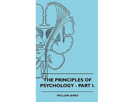 Livro The Principles of Psychology Vol I de William James (Inglês)
