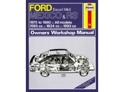 Livro Ford Escort Mk Ii Mexico, Rs 1800 Amp Rs 2000 Haynes Repair Manual De Haynes Publishing (inglês)