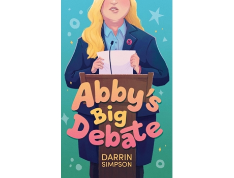 Livro Abbys Big Debate de Darrin Simpson (Inglês)