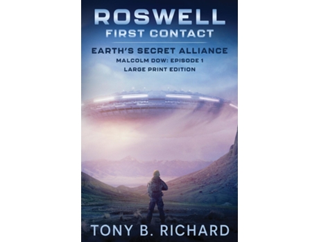 Livro Roswell Malcolm Dow Episode 1 De Richard, Tony Et Al. (inglês)