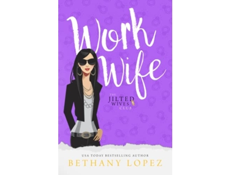Livro Work Wife de Bethany Lopez (Inglês)