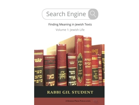Livro Search Engine Finding Meaning in Jewish Texts Volume 1 Jewish Life de Rabbi Gil Student (Inglês)