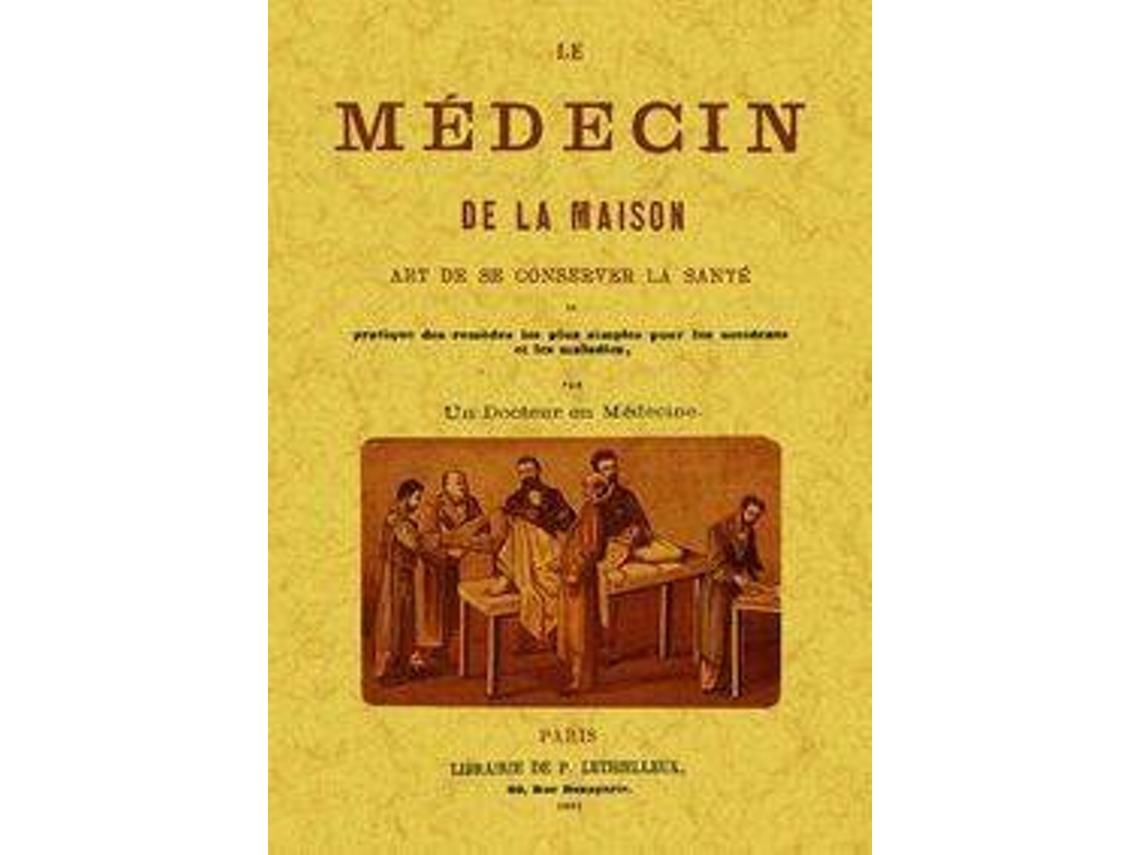 Livro Le Medecin De La Maison de Á (Espanhol)
