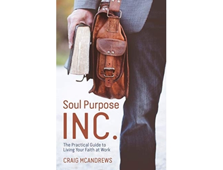 Livro Soul Purpose Inc. de Craig Mcandrews (Inglês)