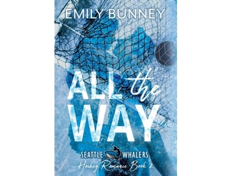 Livro All the Way de Emily Bunney (Inglês)
