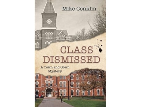 Livro Class Dismissed De Mike Conklin (inglês)