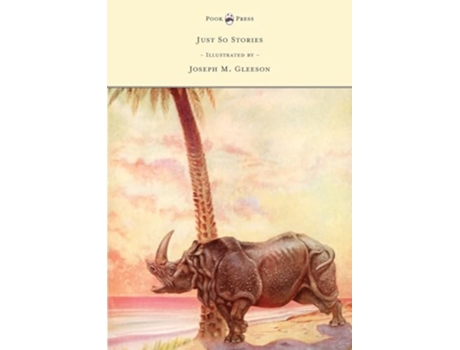 Livro Just So Stories Illustrated by Joseph M Gleeson de Rudyard Kipling (Inglês)