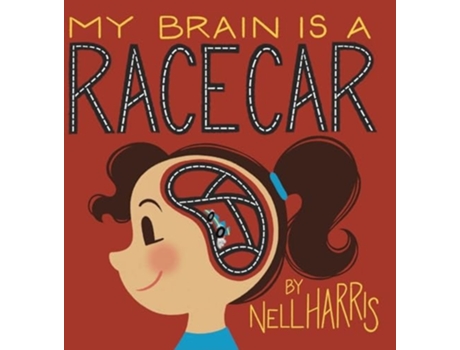 Livro My Brain is a Race Car de Nell Harris (Inglês - Capa Dura)