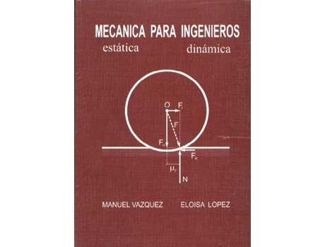 Livro Mecanica Ingenieros de Vazquez (Espanhol)