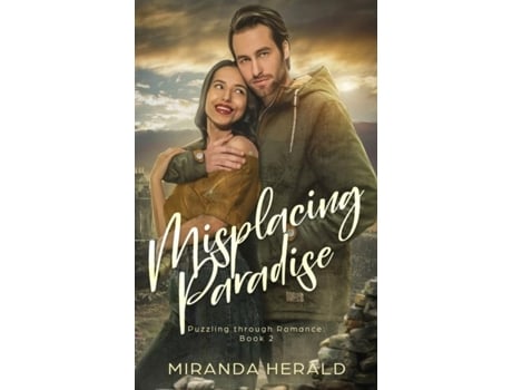 Livro Misplacing Paradise An Adventure Romance Novel de Miranda Herald (Inglês)