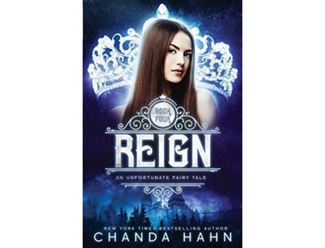 Livro Reign 4 Unfortunate Fairy Tale de Chanda Hahn (Inglês)