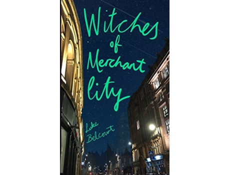 Livro Witches of Merchant City de Luke Belcourt (Inglês)