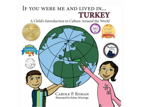 Livro If You Were Me And Lived In... Turkey A Childs Introduction To Culture Around The World De Roman, Carole P Et Al. (inglês)