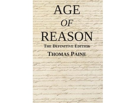 Livro Age of Reason The Definitive Edition de Thomas Paine (Inglês - Capa Dura)