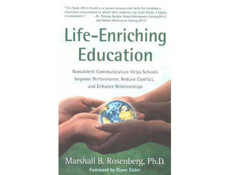 Livro life-enriching education de rosenberg, marshall b., phd (inglês)