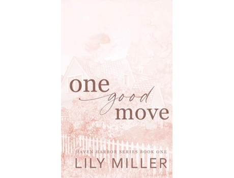 Livro One Good Move de Lily Miller (Inglês)
