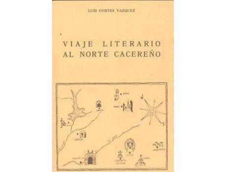 Livro Viaje literario al norte cacereño de Luís Cortés Vázquez