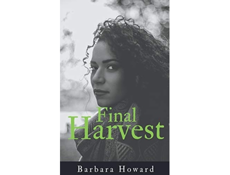 Livro Final Harvest Finding Home de Barbara Howard (Inglês)
