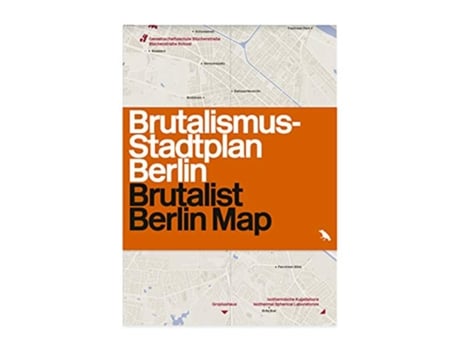Livro Brutalist Berlin BrutalismusStadtplan Berlin Blue Crow Media Architecture Maps de Felix Torkar (Inglês)