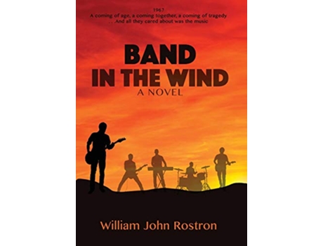 Livro Band in the Wind 1 de William John Rostron (Inglês)
