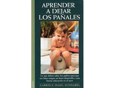 Livro Aprender A Dejar Los Pañales de Gabriele Haug-Schnabel (Espanhol)