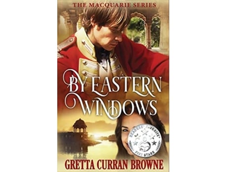 Livro By Eastern Windows De Gretta Curran Browne (inglês)