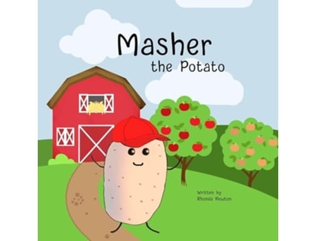 Livro Masher the Potato de Rhonda Newton (Inglês)