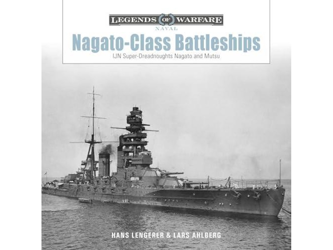 Livro Nagato-Class Battleships de Lars Ahlberg (Inglês)