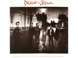 CD Deacon Blue - When The World Knows Your Name