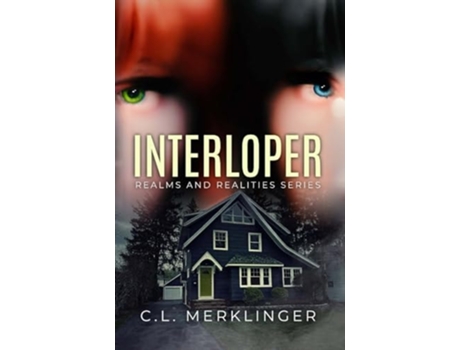 Livro Interloper de C L Merklinger (Inglês)