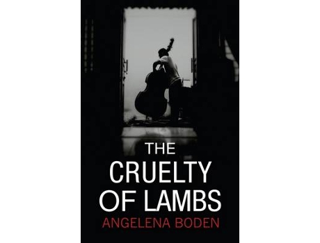 Livro the cruelty of lambs de boden, angelena (inglês)