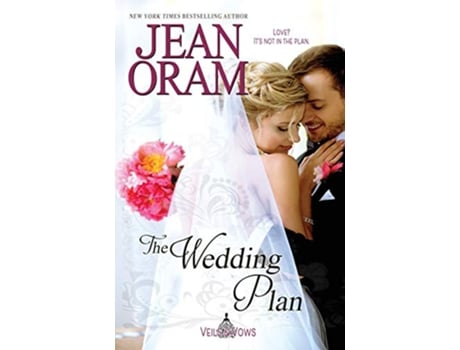 Livro The Wedding Plan Veils and Vows de Jean Oram (Inglês)