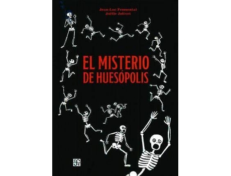 Livro Misterio De Huesopolis, El / Pd. de Jean Luc Fromental, Joelle Jolivet (Espanhol)