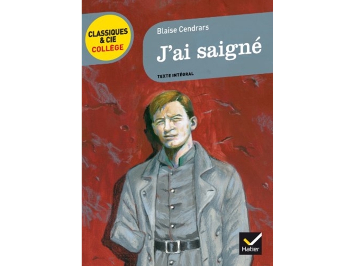 Livro j'ai saigne de blaise cendrars (francês)