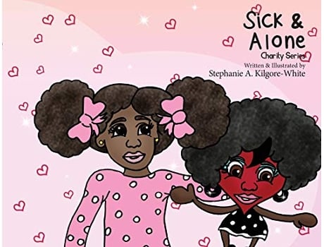 Livro Sick Alone de Stephanie A Kilgore-White (Inglês)