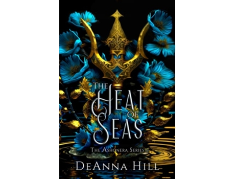 Livro The Heat of Seas de DeAnna Hill (Inglês)
