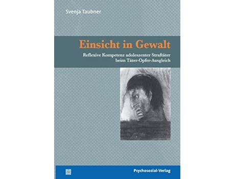 Livro Einsicht in Gewalt German Edition de Svenja Taubner (Alemão)