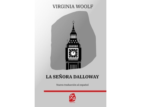 Livro La señora Dalloway de Virginia Woolf (Espanhol - Capa Dura)