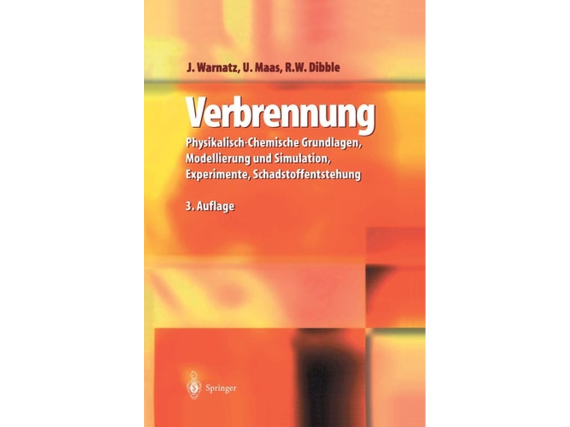 Livro Verbrennung De J Warnatz, U Maas Et Al. (alemão)
