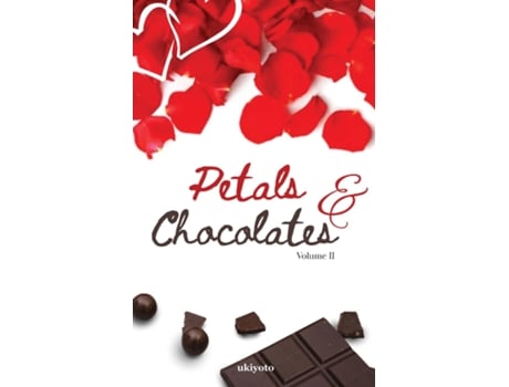 Livro Petals amp Chocolates Volume II de Imelda Valisto Caravaca (Inglês)