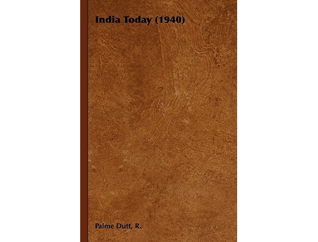 Livro India Today 1940 de R Palme Dutt (Inglês)