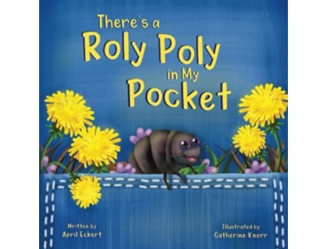 Livro Theres a Roly Poly in My Pocket de April Eckert April Eckert (Inglês)