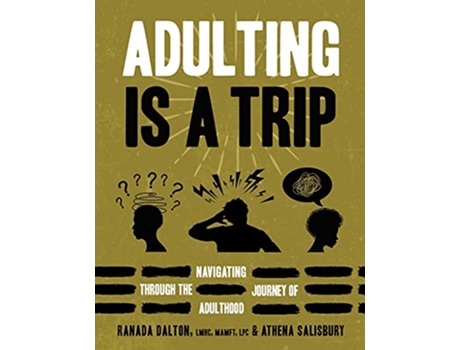 Livro Adulting Is A Trip Navigating Through the Journey of Adulthood de Ranada Dalton Athena Salisbury (Inglês)