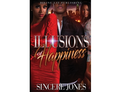 Livro illusions of happiness de sincere jones (inglês)