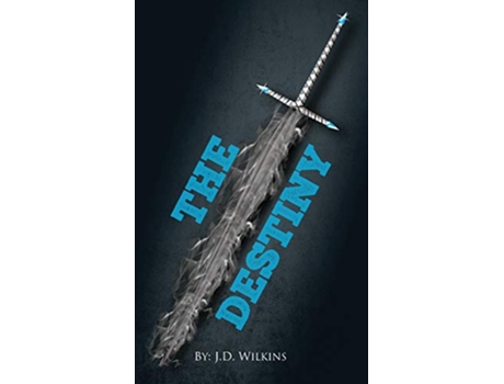 Livro The Destiny Destiny Trilogy de J D Wilkins (Inglês)
