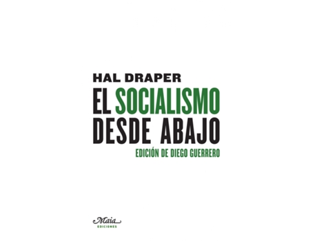 Livro El Socialismo Desde Abajo de Hal Draper (Espanhol)