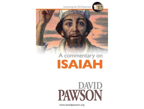 Livro A Commentary on Isaiah de David Pawson (Inglês)