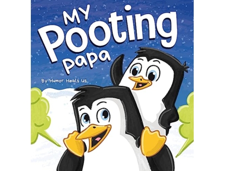 Livro My Pooting Papa de Humor Heals Us (Inglês - Capa Dura)