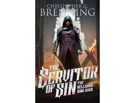 Livro The Servitor of Sin de Christopher G Brenning (Inglês)