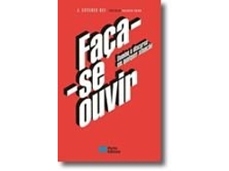 Livro Faça-se Ouvir Domine o Discurso em qualquer situação de José Nunes Rei